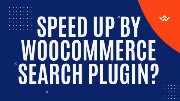 How do I speed up by Woocommerce Search Plugin?