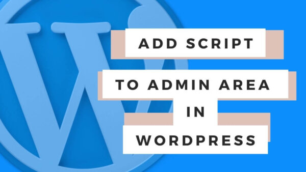 Add CSS or Javascript to admin area in WordPress