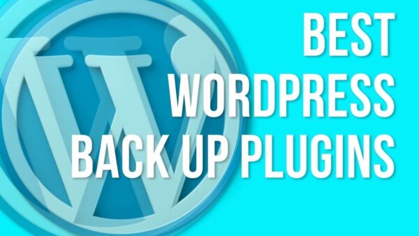 Best WordPress back up plugins – don’t lose your s@*t!