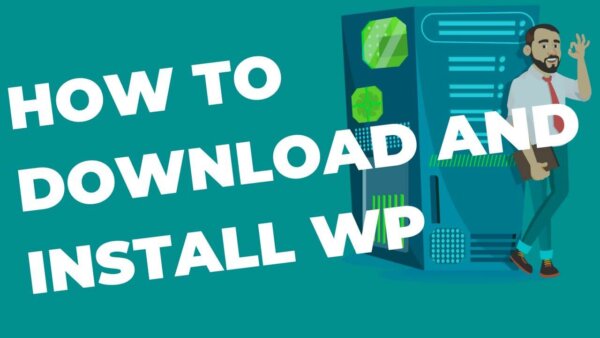 How to download and Install WordPress