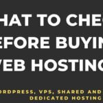 What to check before buying web hosting?