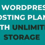 WordPress hosting unlimited storage (storage space)