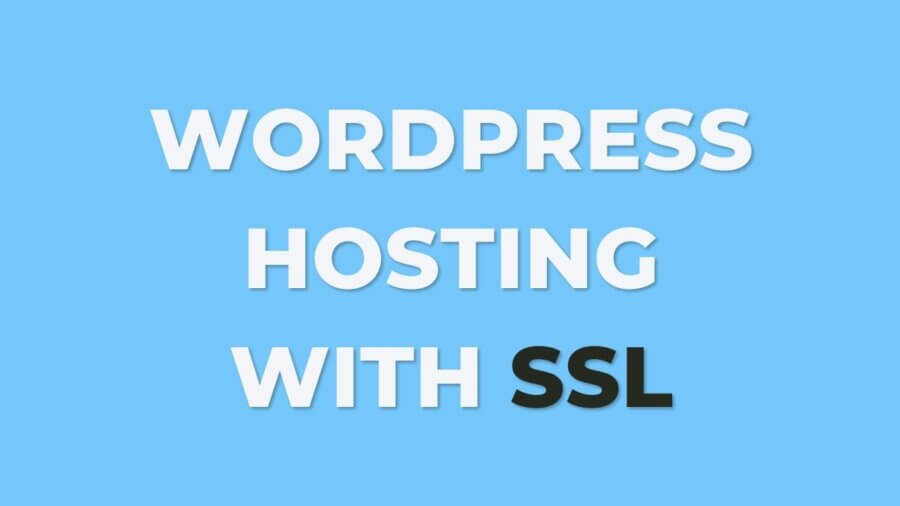 WordPress hosting with SSL (wordpress SSL)